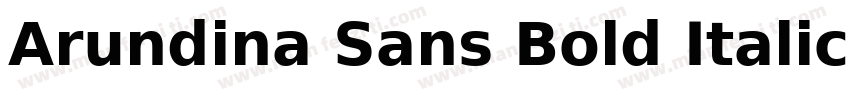 Arundina Sans Bold Italic字体转换